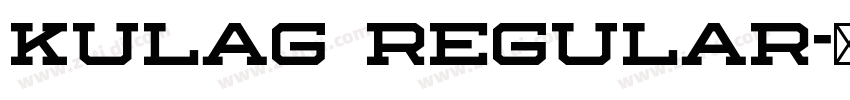 KULAG Regular字体转换 KULAG Regular字体转换